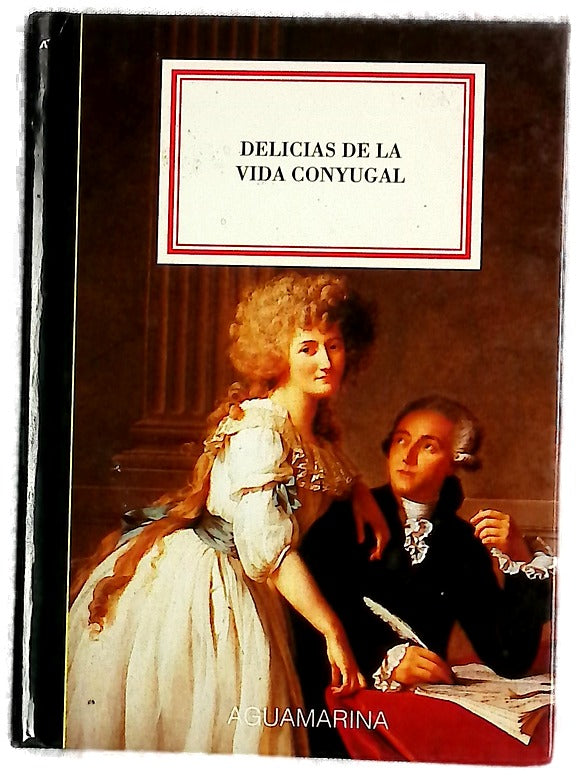 Delicias de la vida conyugal