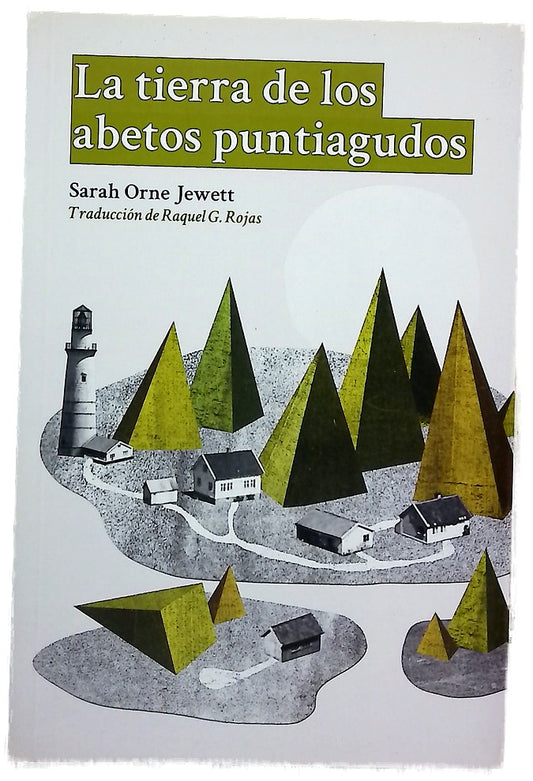 La tierra de los abetos puntiagudos