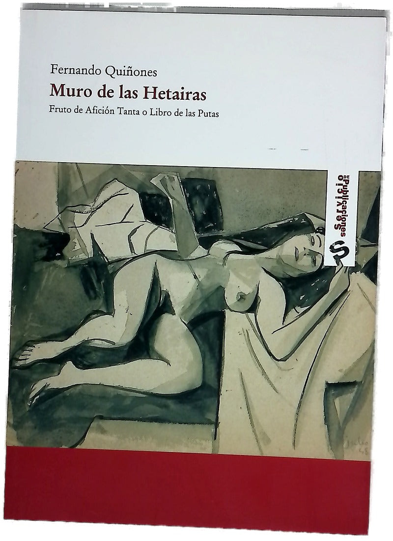 Muro de las hetairas también llamado "Fruto de afición tanta o Libro de las putas"