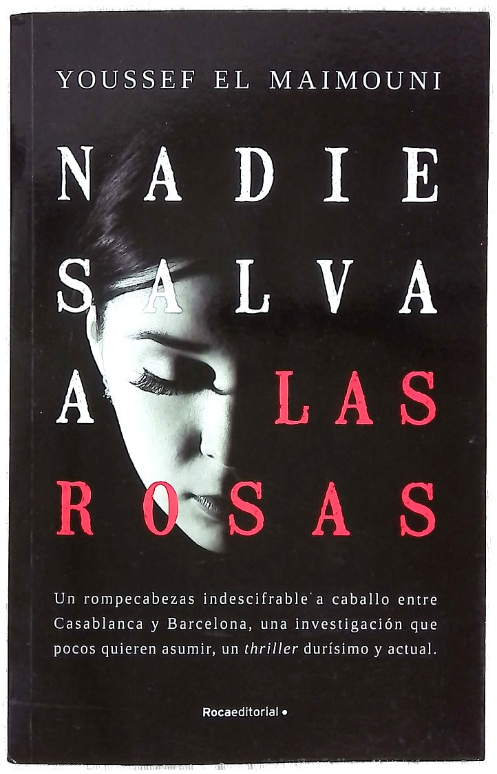 Nadie salva a las rosas