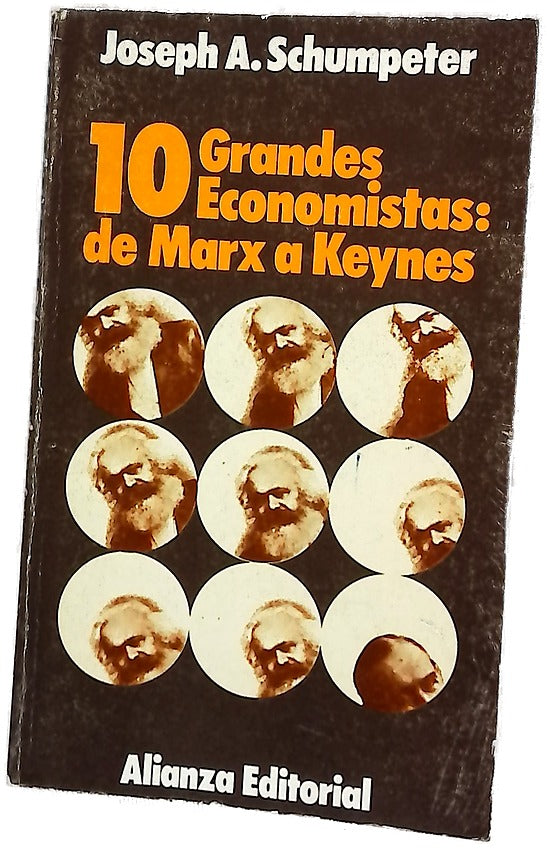 10 Grandes economistas: de Marx a Keynes