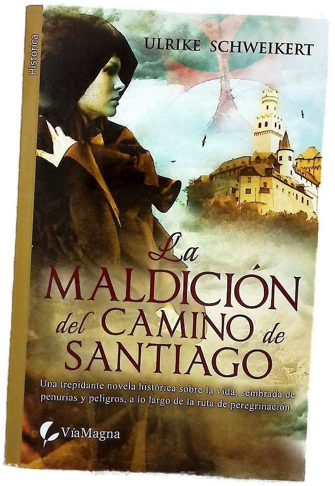 La maldición del Camino de Santiago