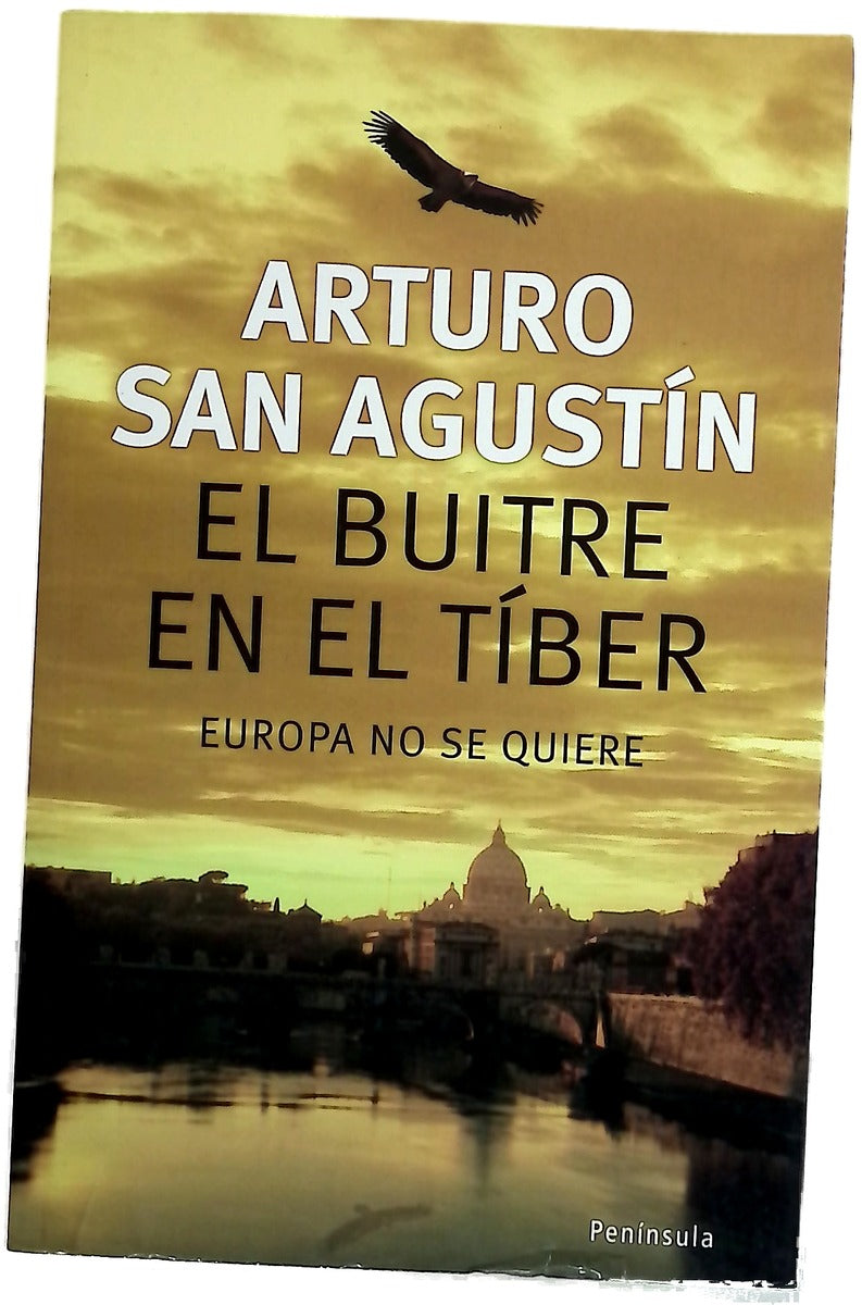 El buitre en el Tíber Europa no se quiere