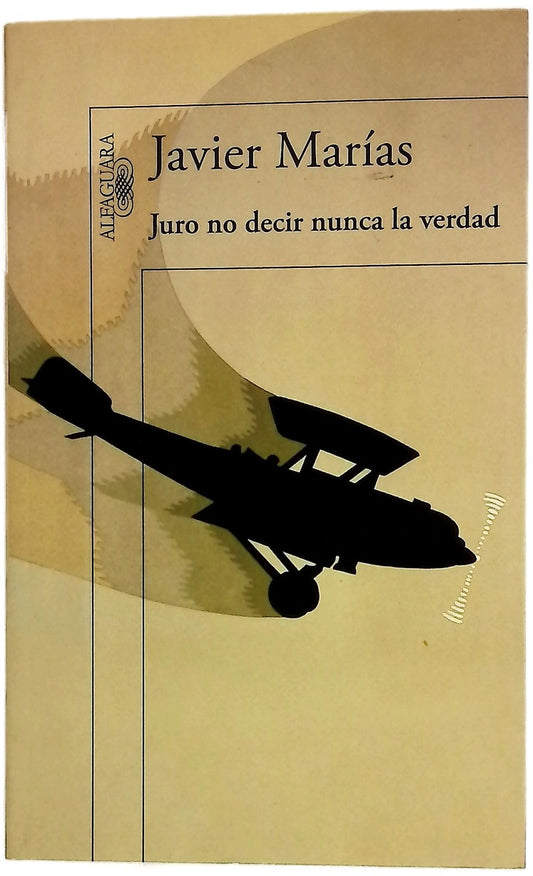 Juro no decir nunca la verdad