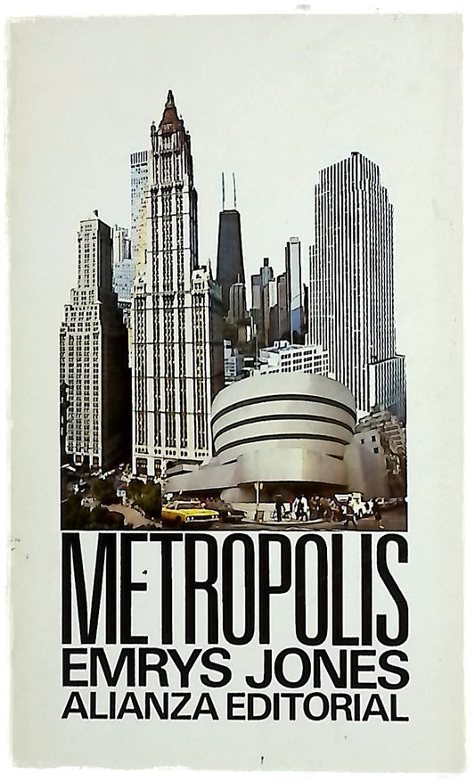 Metrópolis : las grandes ciudades del mundo
