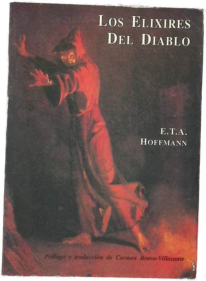 Los elixires del diablo (papeles póstumos del hermano Medardo, un capuchino)