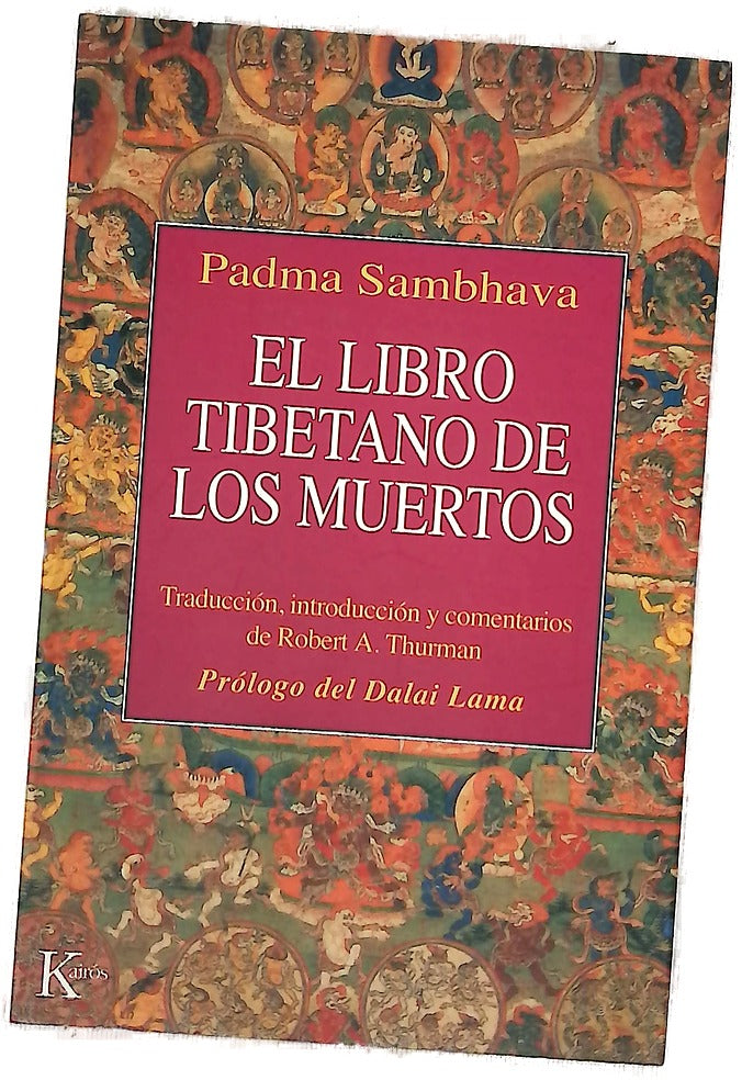 El libro tibetano de los muertos como es popularmente conocido en occidente y conocido en el Tíbet como El gran libro de la liberación natural mediante la comprensión en el estado intermedio