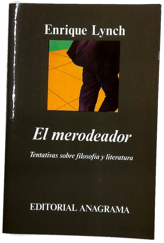 El merodeador tentativas sobre filosofía y literatura