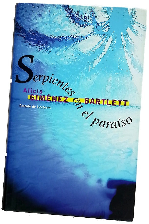 Serpientes en el paraíso