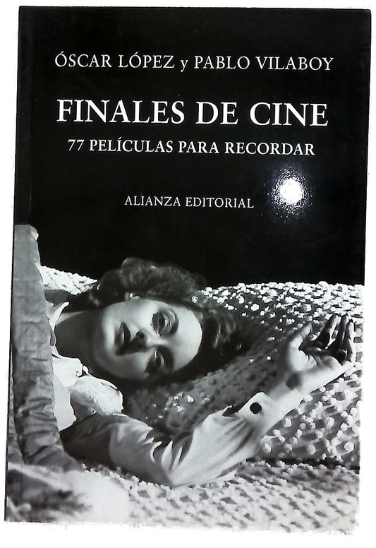 Finales de cine 77 películas para recordar