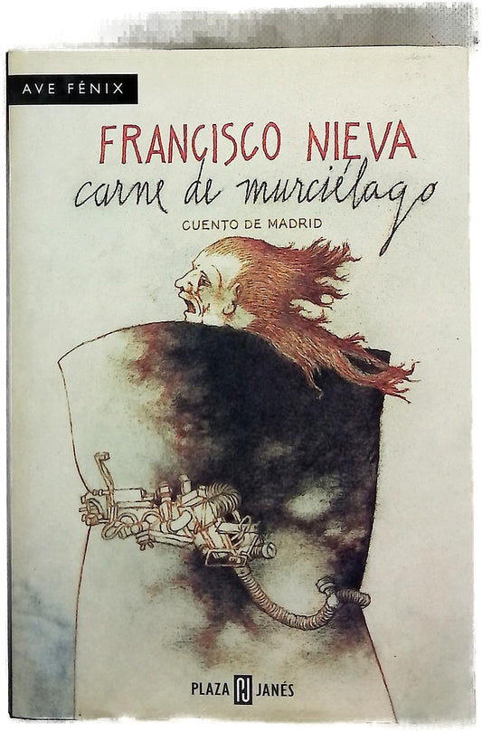 Carne de murciélago : cuento de Madrid