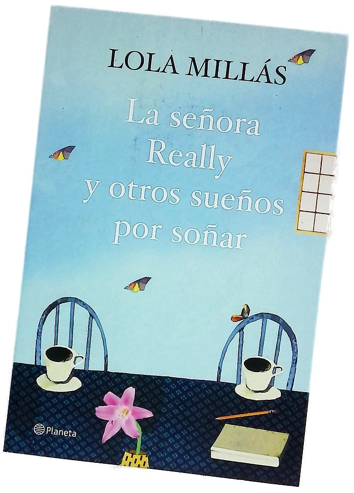La señora Really y otros sueños por soñar