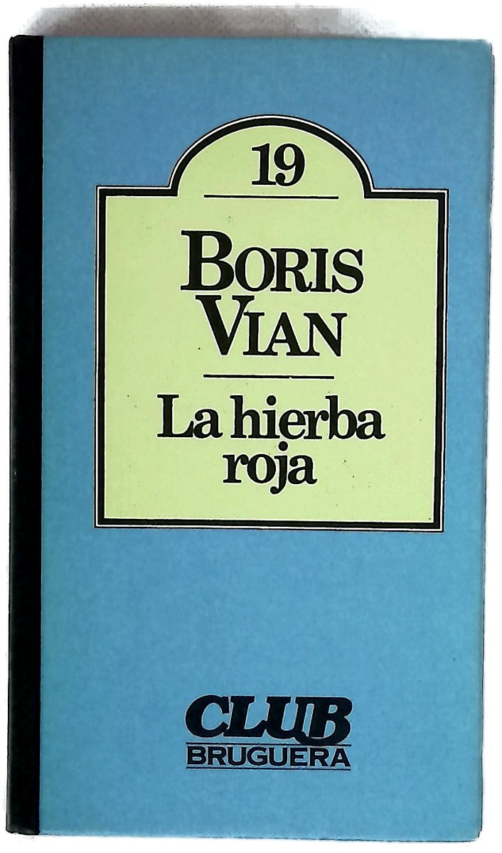 La hierba roja