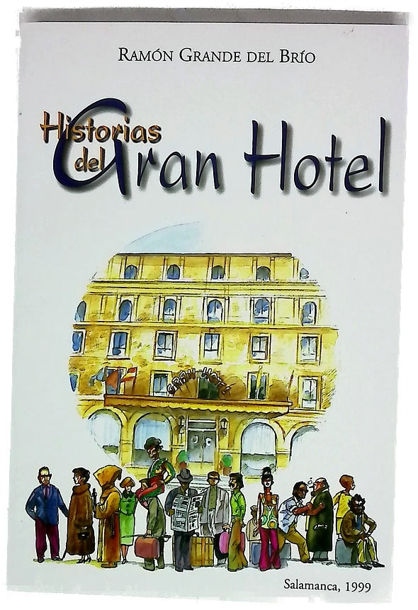 Historias del Gran Hotel