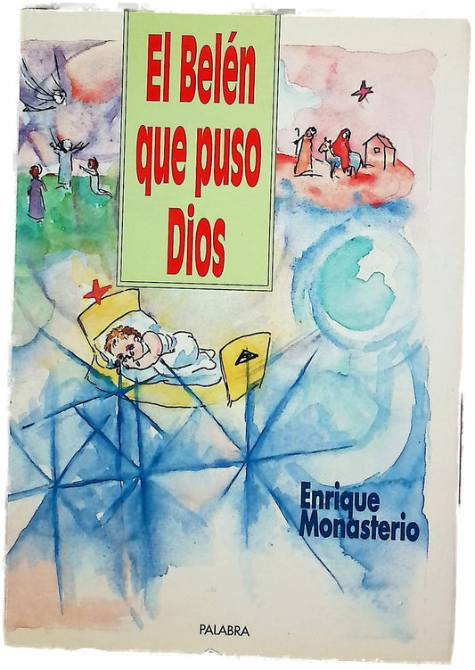 El Belén que puso Dios