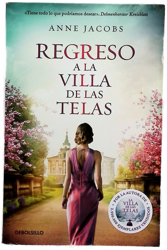 Regreso a la villa de las telas