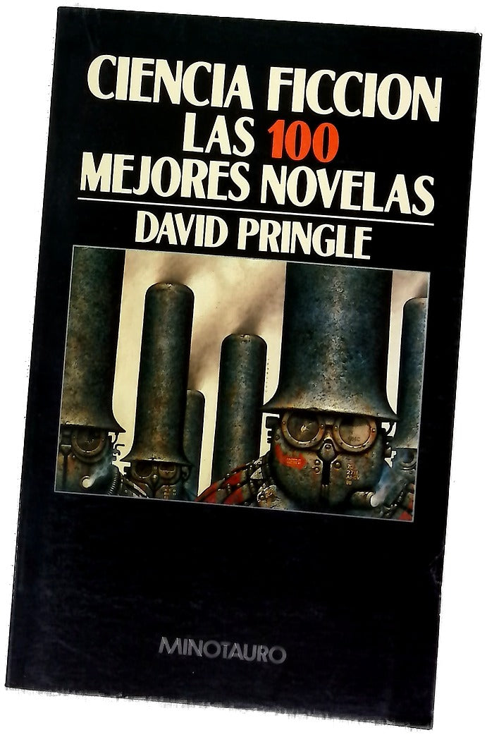 Ciencia ficción las 100 mejores novelas una selección en lengua inglesa, 1949-1984