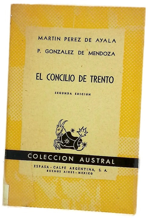 El Concilio de Trento; Discurso de la vida