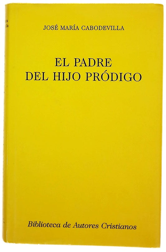 El padre del hijo pródigo