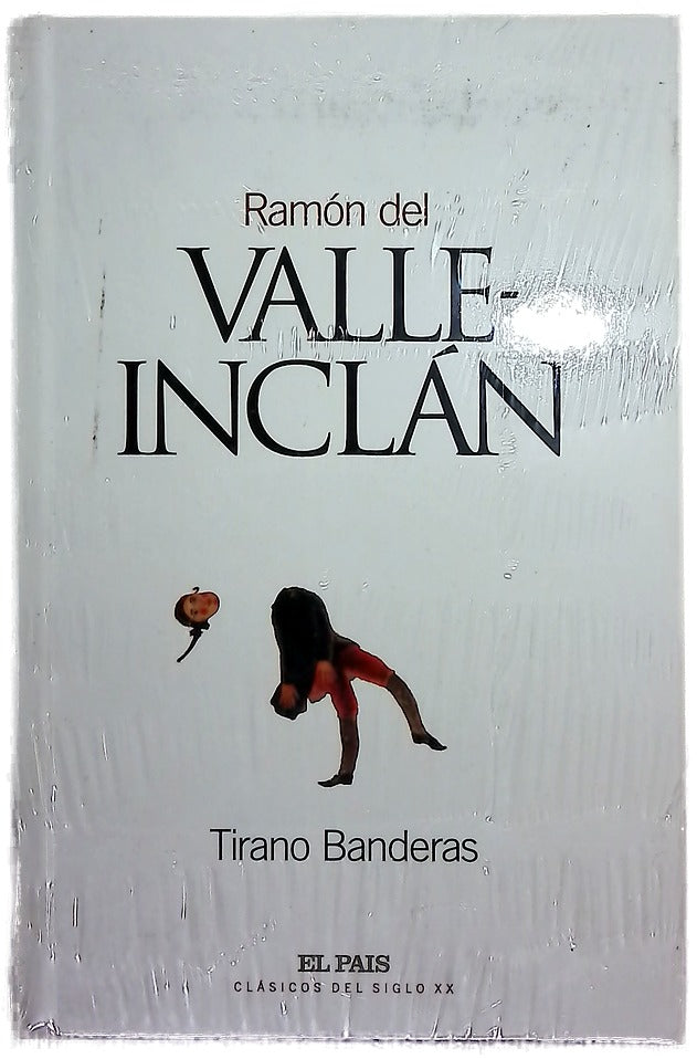 Tirano Banderas novela de tierra caliente