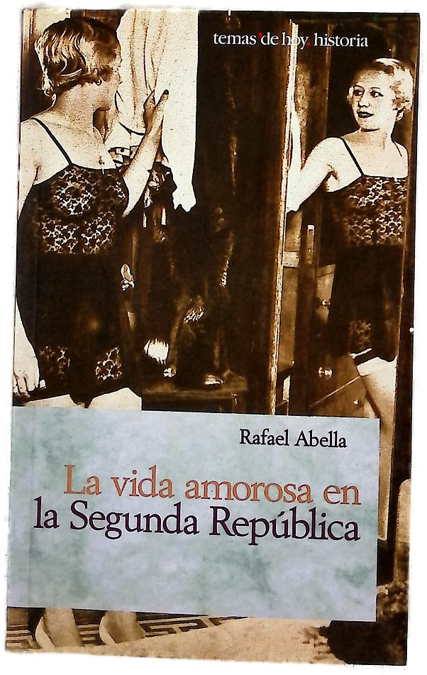 La vida amorosa en la segunda república