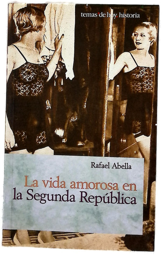 La vida amorosa en la segunda república