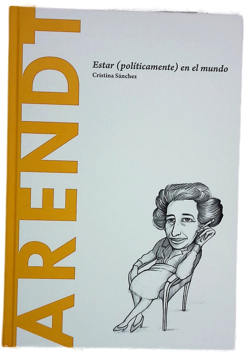 Arendt : estar (políticamente) en el mundo