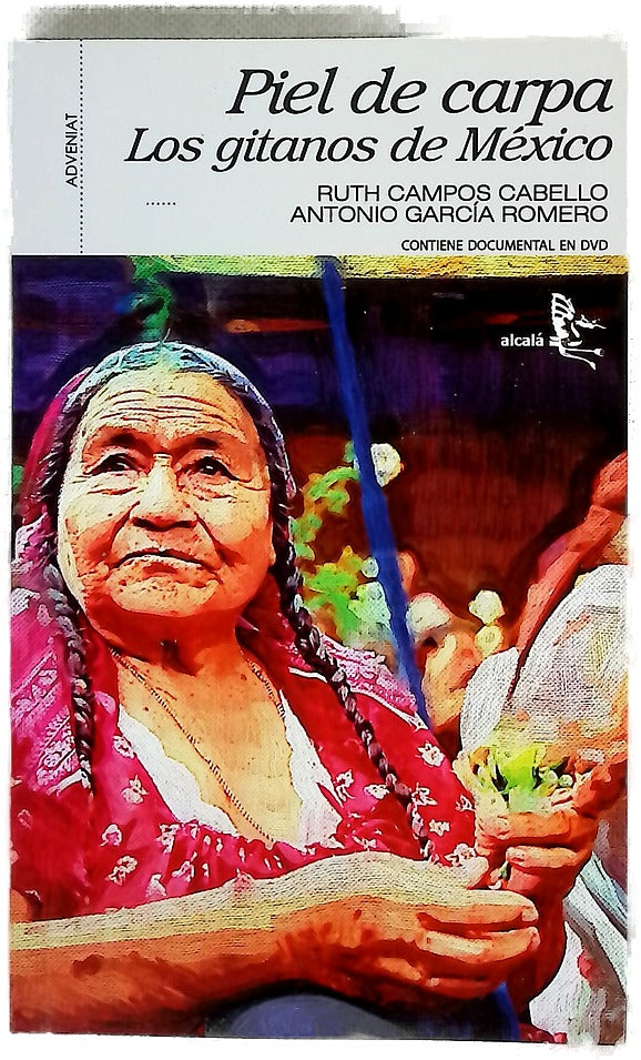 Piel de carpa los gitanos de México