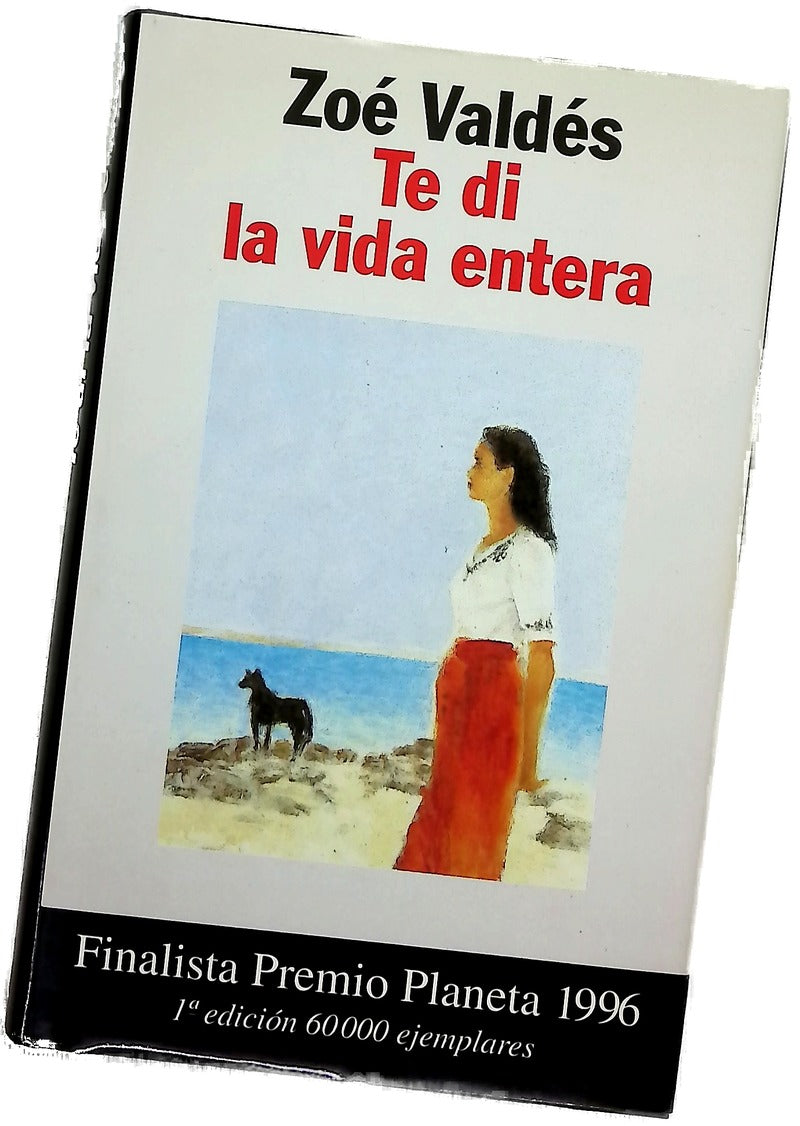 Te di la vida entera