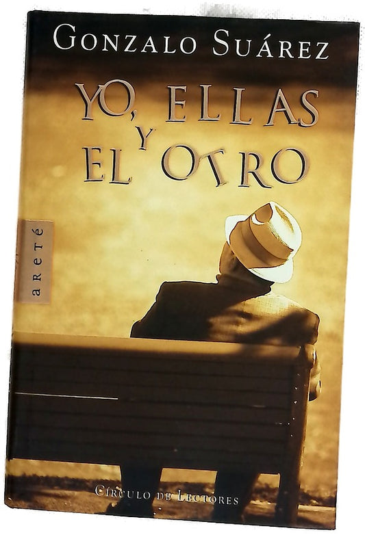 Yo, ellas y el otro