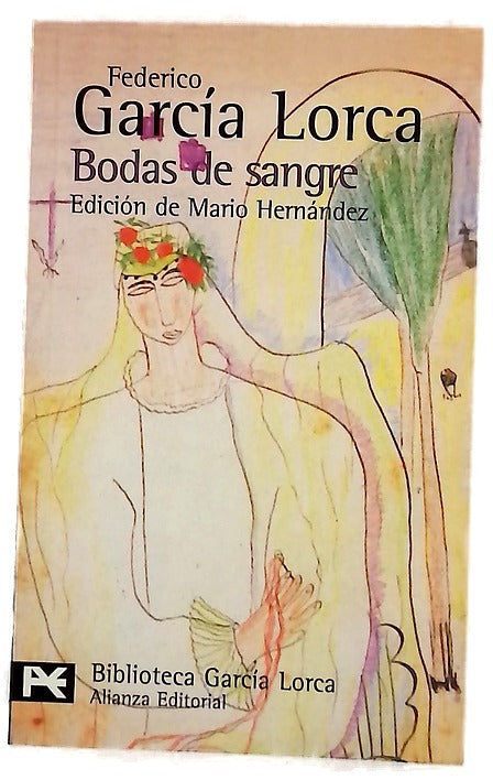 Bodas De Sangre / Blood Wedding (Biblioteca Garcia Lorca)