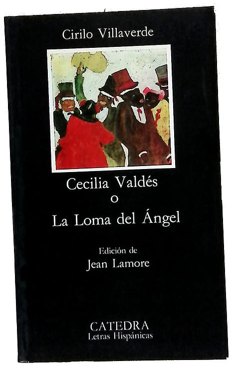Cecilia Valdés o La loma del ángel