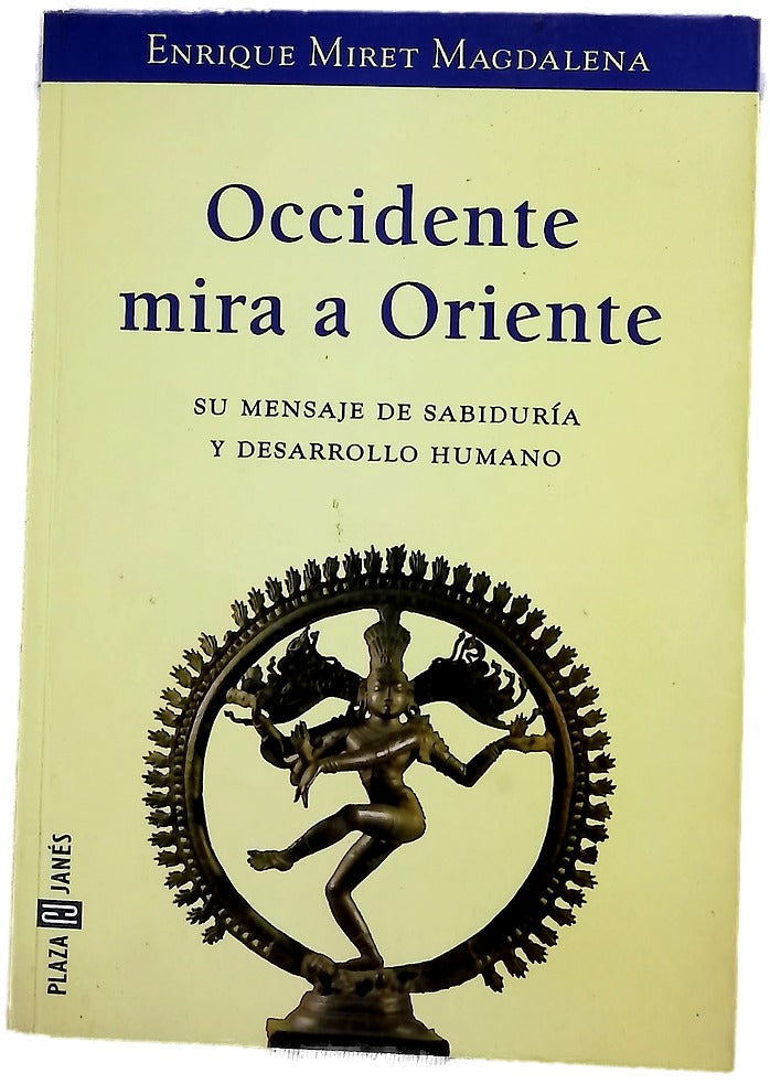Occidente mira a Oriente
