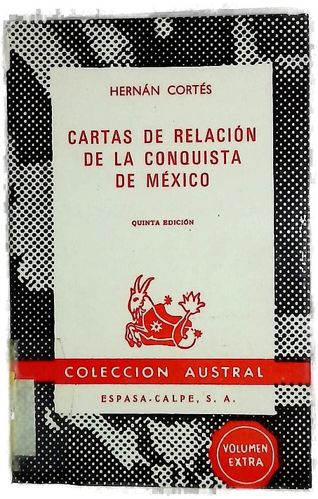 Cartas de relación de la conquista de México