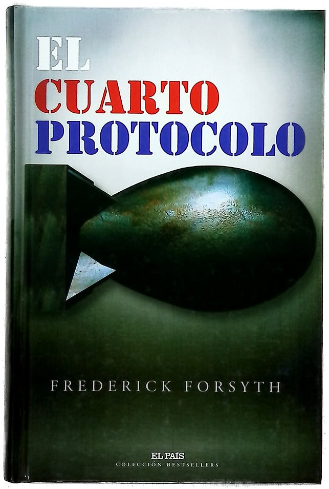 El cuarto protocolo