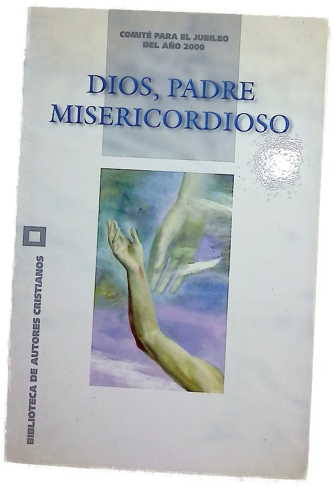 Dios, Padre misericordioso