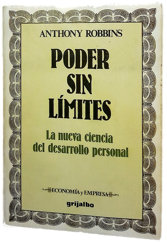 Poder sin límites la nueva ciencia del desarrollo personal