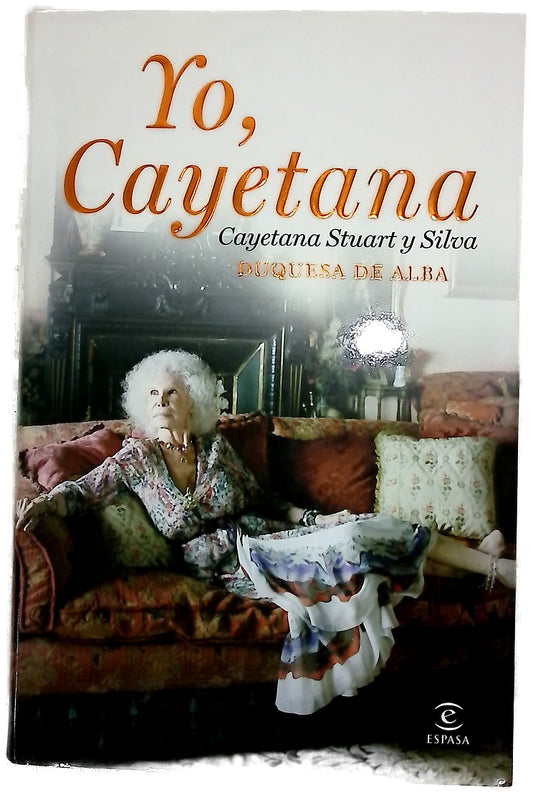 Yo, Cayetana
