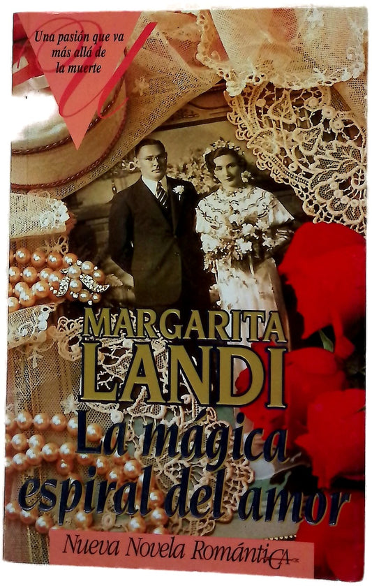 La mágica espiral del amor
