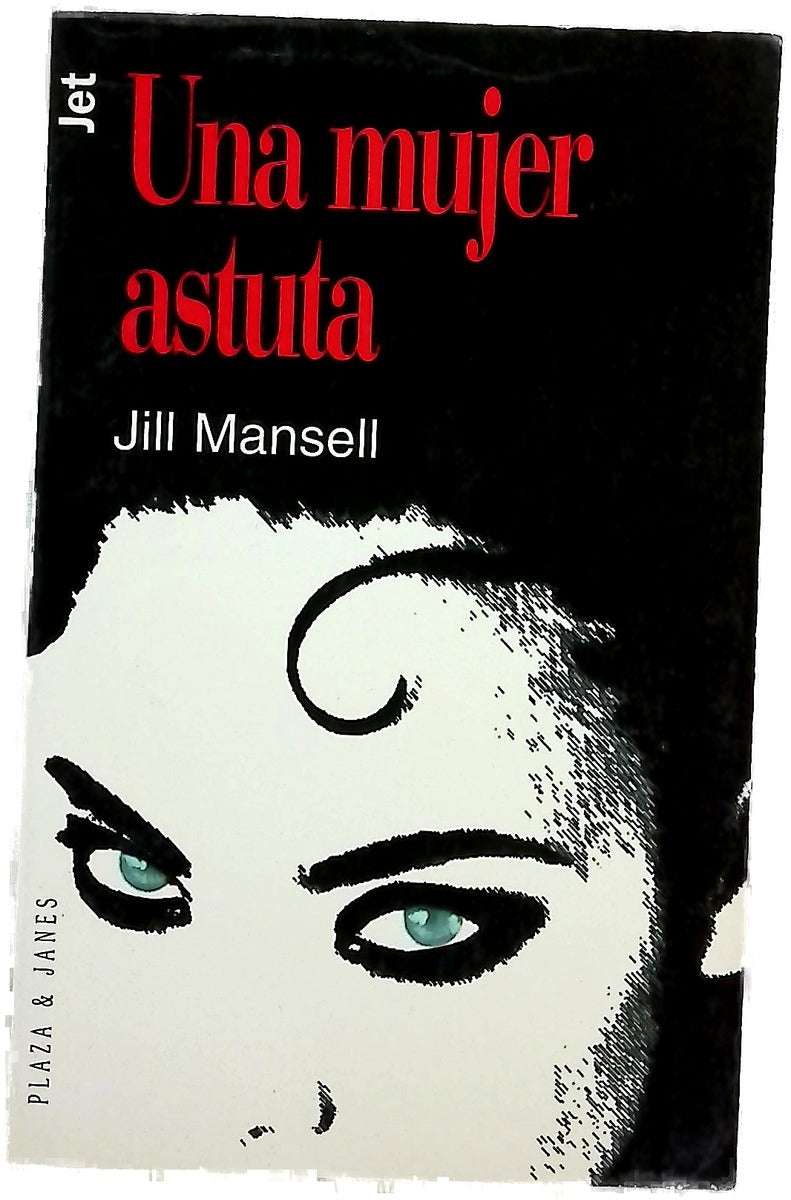 Una mujer astuta