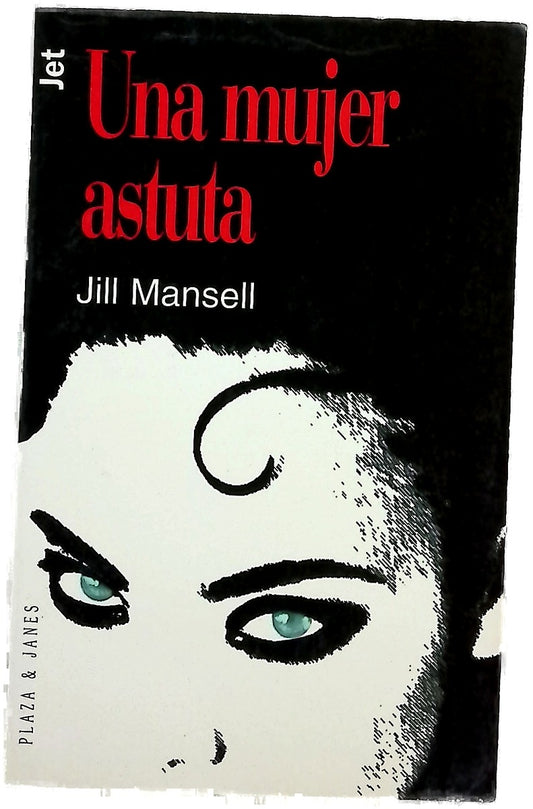 Una mujer astuta