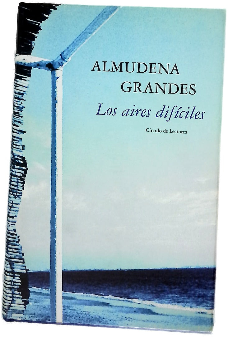 Los aires difíciles