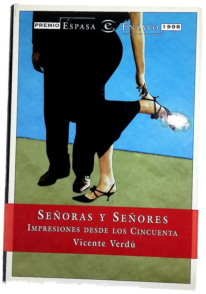 Señoras y señores impresiones desde los cincuenta