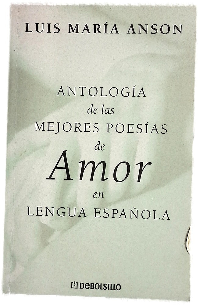 Antología de las mejores poesías de amor en lengua española