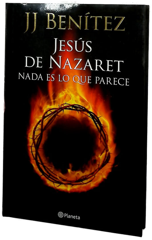 Jesús de Nazaret : nada es lo que parece