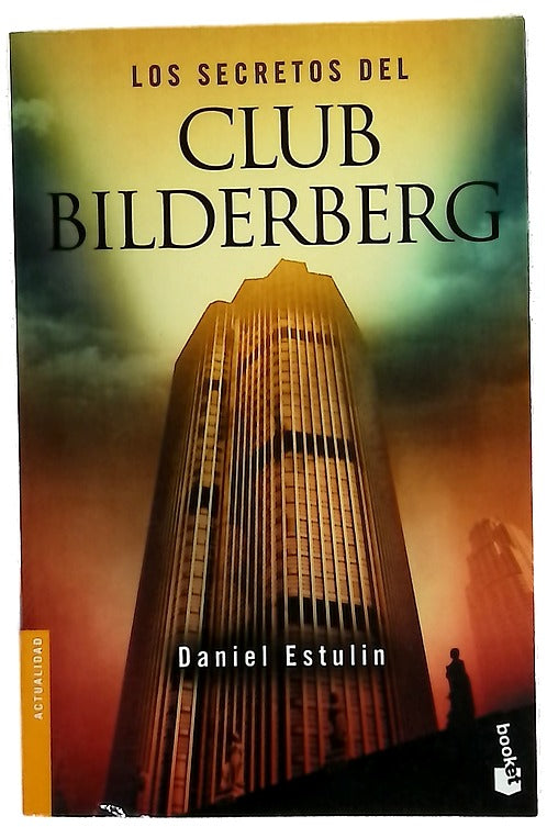Los secretos del Club Bilderberg