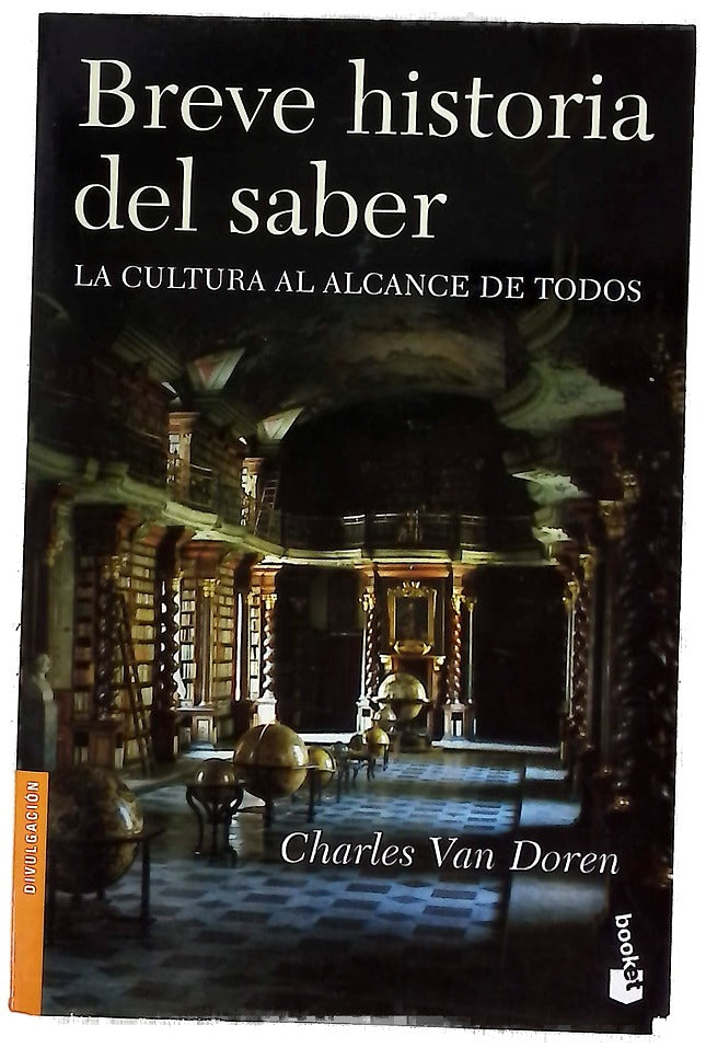 Breve historia del saber la cultura al alcance de todos