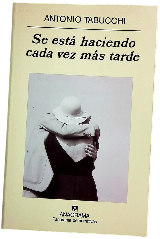 Se está haciendo cada vez más tarde novela en forma de cartas