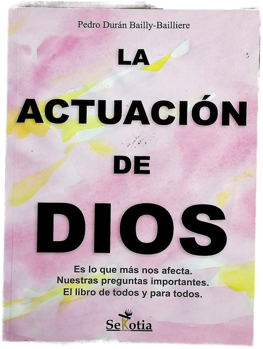 La actuación de Dios
