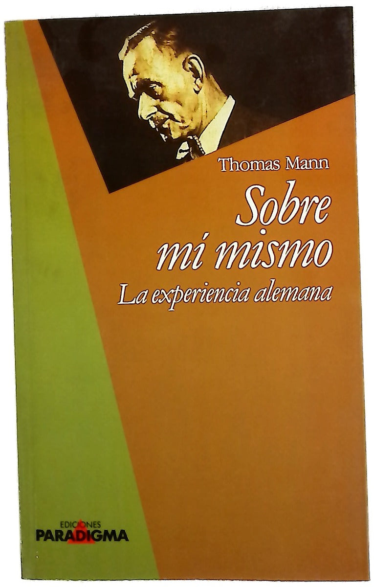 Sobre mí mismo la experiencia alemana